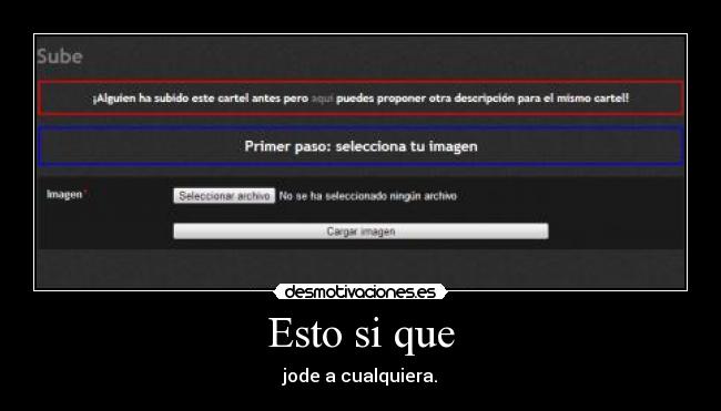 Esto si que - jode a cualquiera.