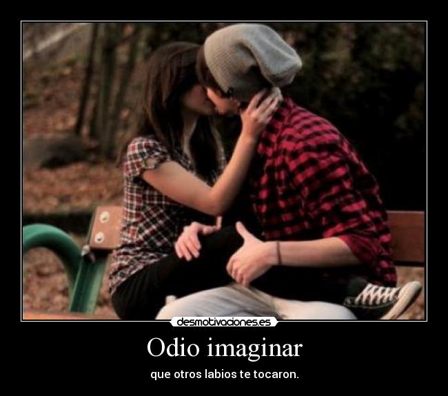Odio imaginar - 