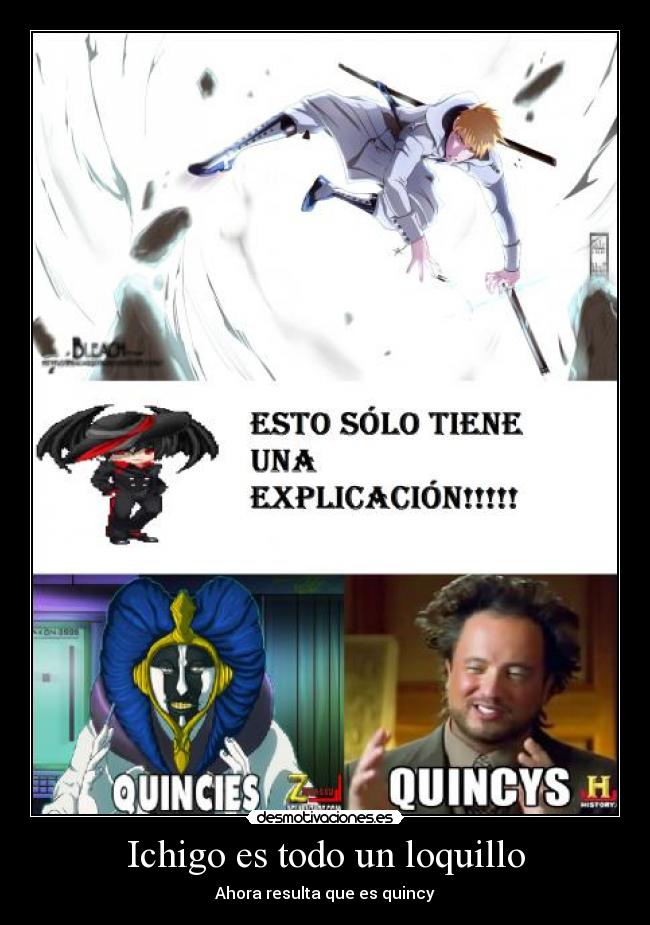 Ichigo es todo un loquillo -