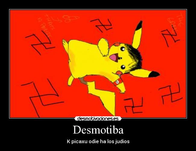 Desmotiba - K picaxu odie ha los judios
