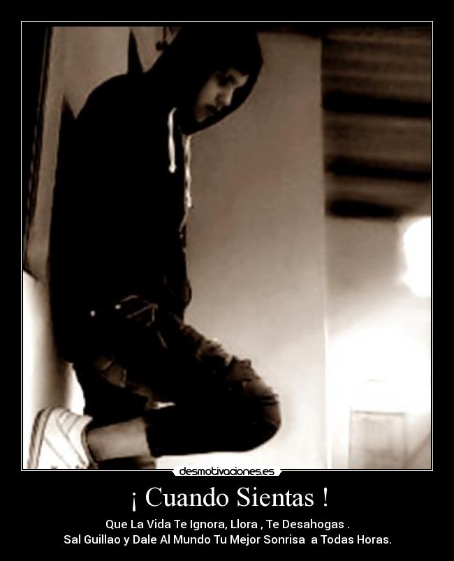 ¡ Cuando Sientas ! -