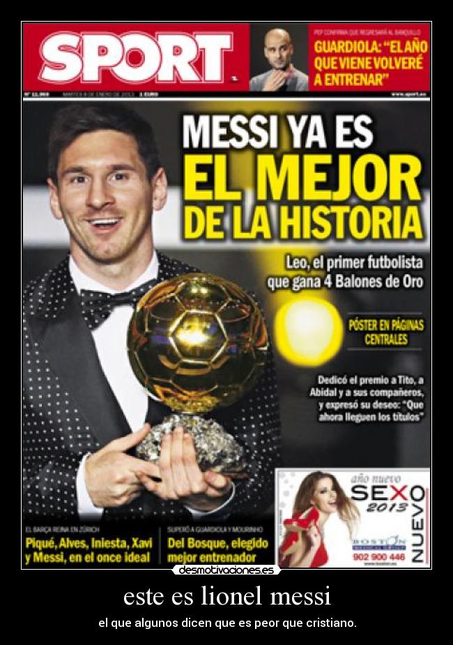 este es lionel messi - el que algunos dicen que es peor que cristiano.