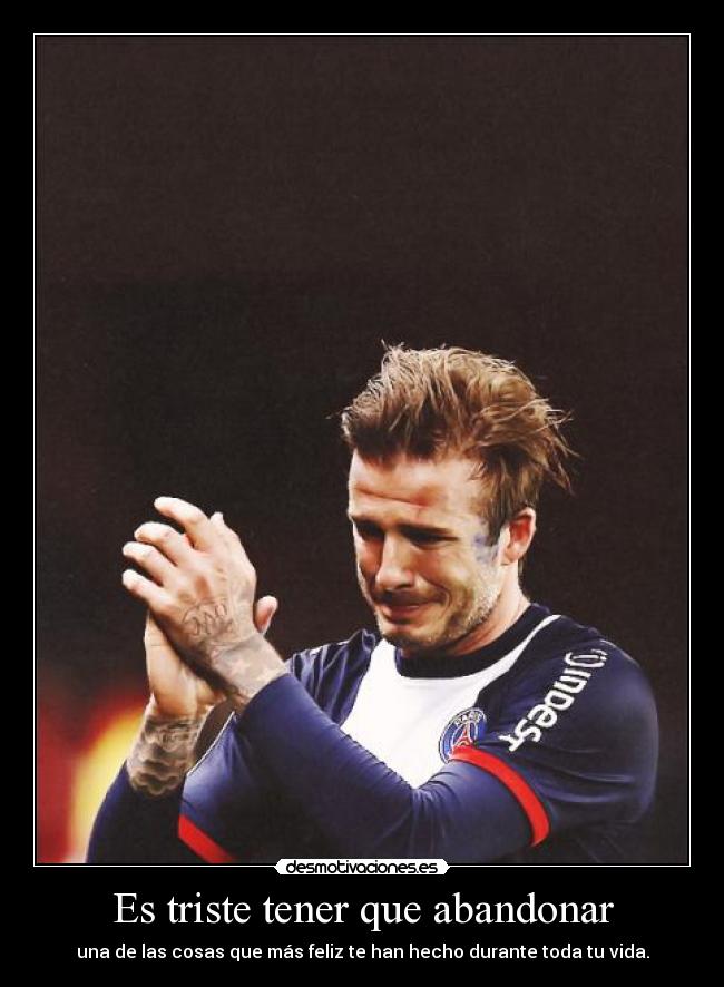 Es triste tener que abandonar - 