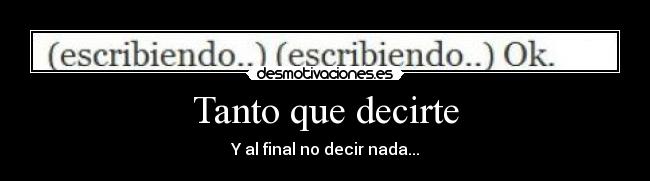 Tanto que decirte - 