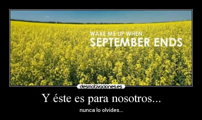 carteles wakemeupwhenseptemberends desmotivaciones