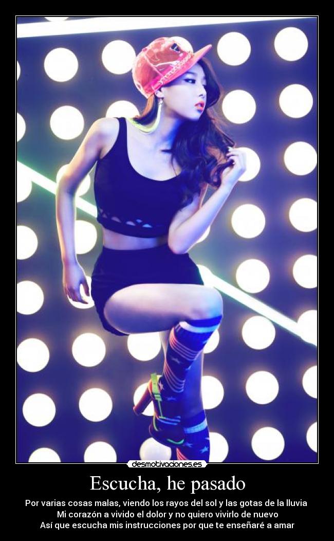 Escucha, he pasado -