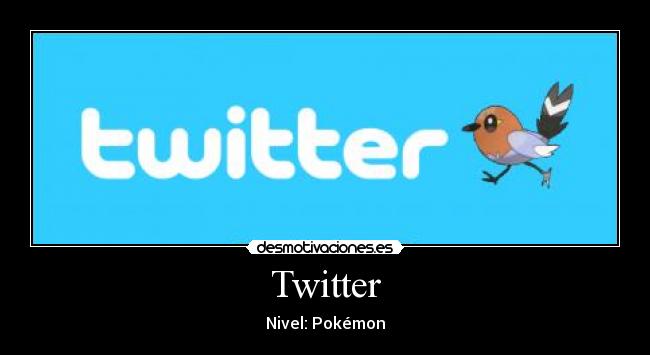 Twitter - Nivel: Pokémon