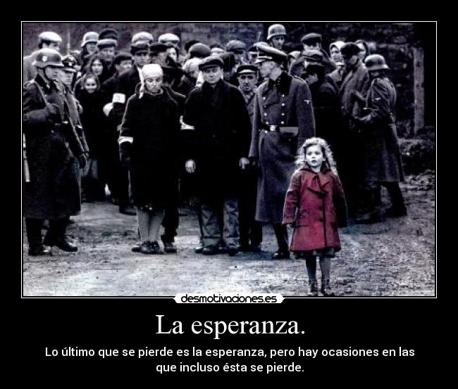 La esperanza. -