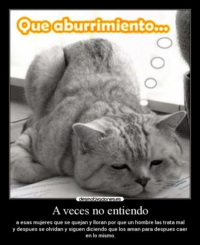 A veces no entiendo - 