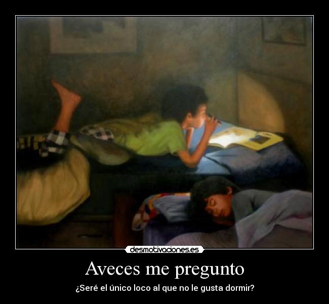 Aveces me pregunto - 