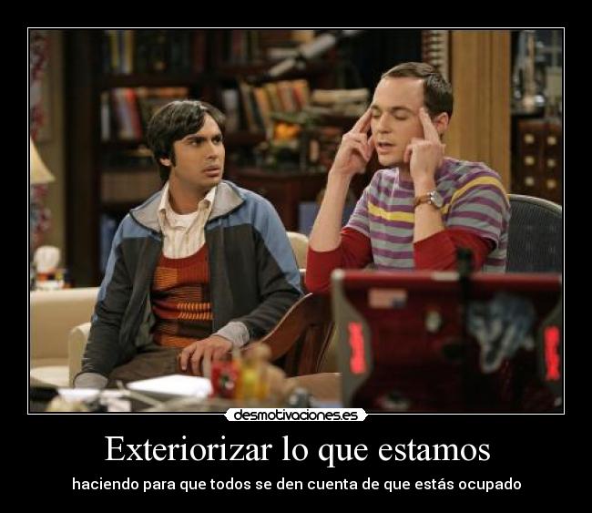 Exteriorizar lo que estamos -