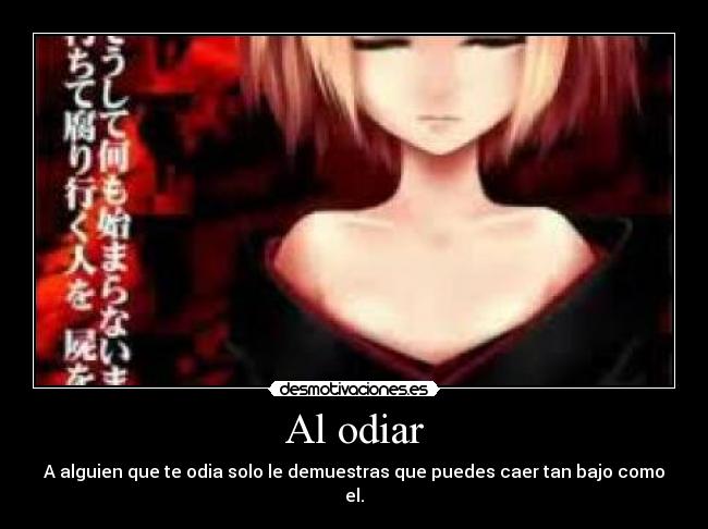 Al odiar - 