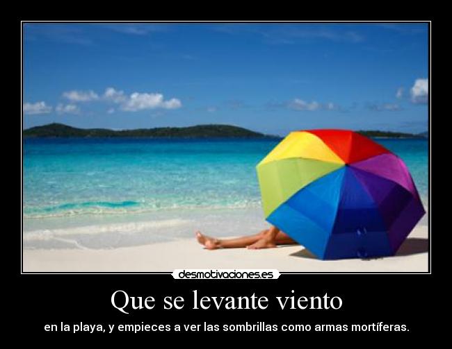 Que se levante viento - 