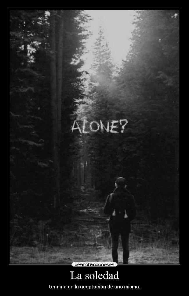 La soledad -