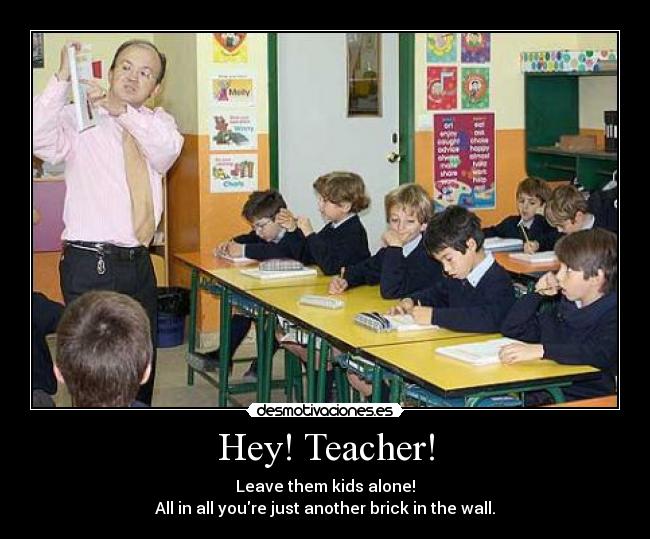 Hey! Teacher! -