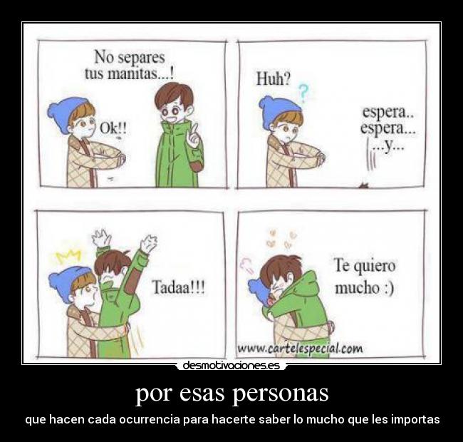 por esas personas -