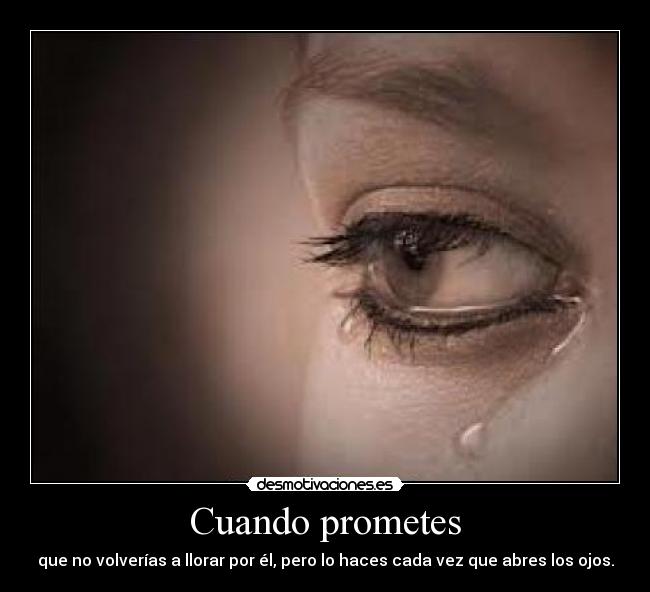Cuando prometes - 