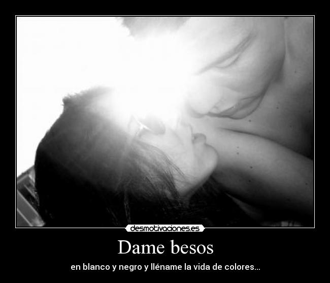 carteles besos amor desmotivaciones