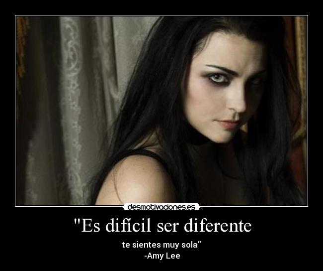 Es difícil ser diferente -