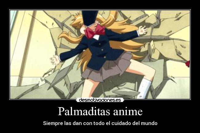 Palmaditas anime - Siempre las dan con todo el cuidado del mundo