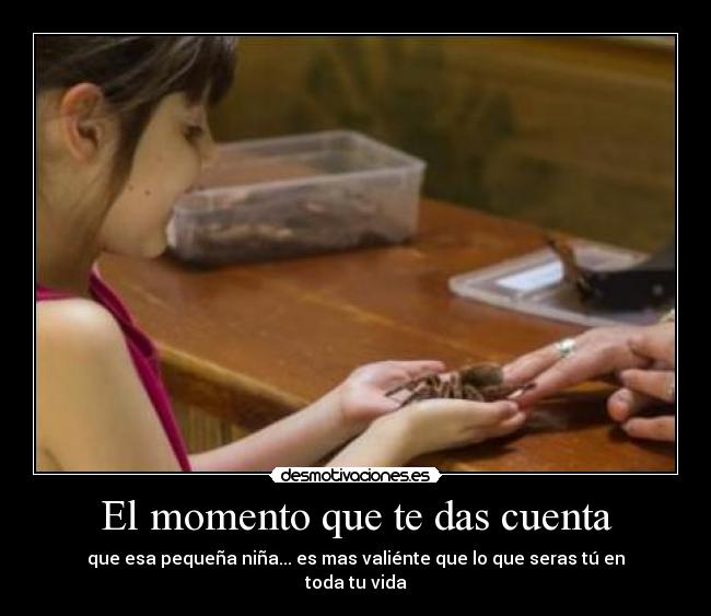 El momento que te das cuenta - 