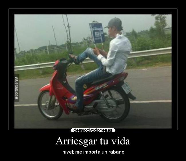 Arriesgar tu vida - nivel: me importa un rabano