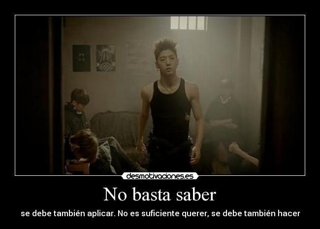 No basta saber - 