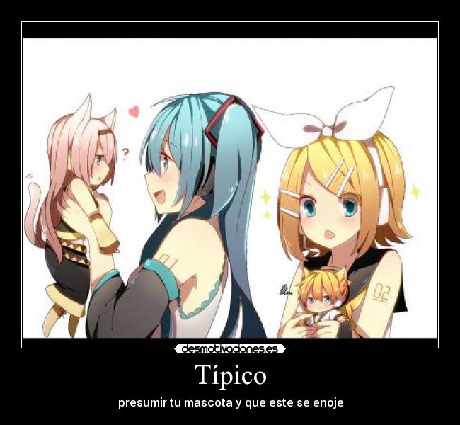 carteles vocaloid len rin luka miku mascota tipico desmotivaciones