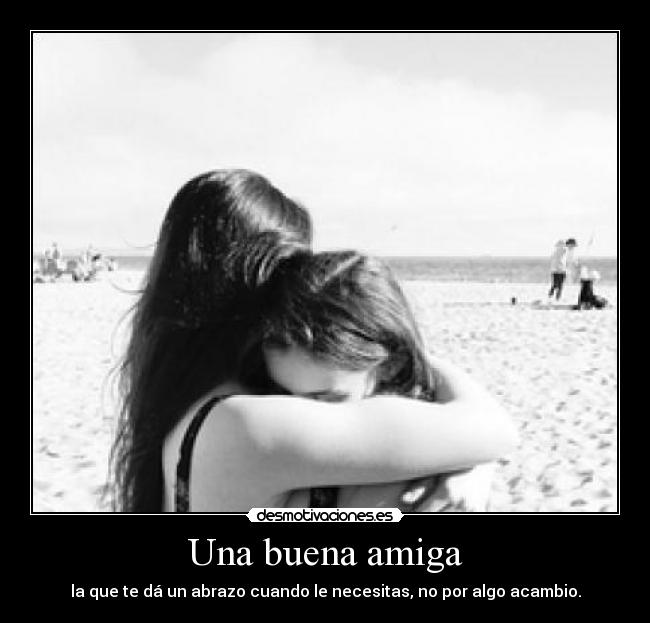 Una buena amiga -