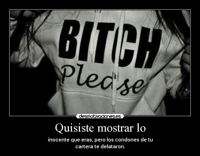 carteles tam encargar esa puta sudadera sabores eran porciertoll siii inocente yaa desmotivaciones