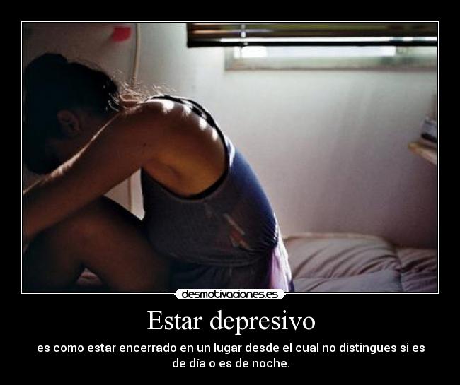 Estar depresivo - 