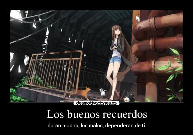 Los buenos recuerdos -
