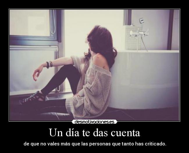 Un día te das cuenta - 