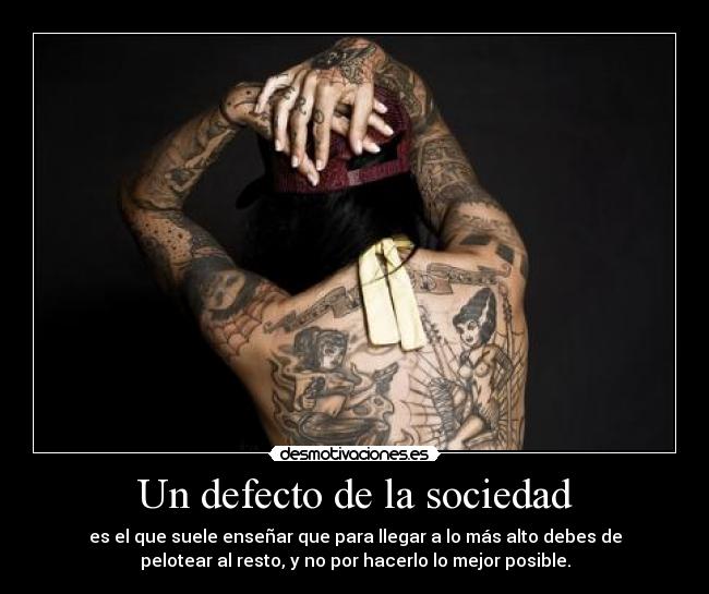 Un defecto de la sociedad - 