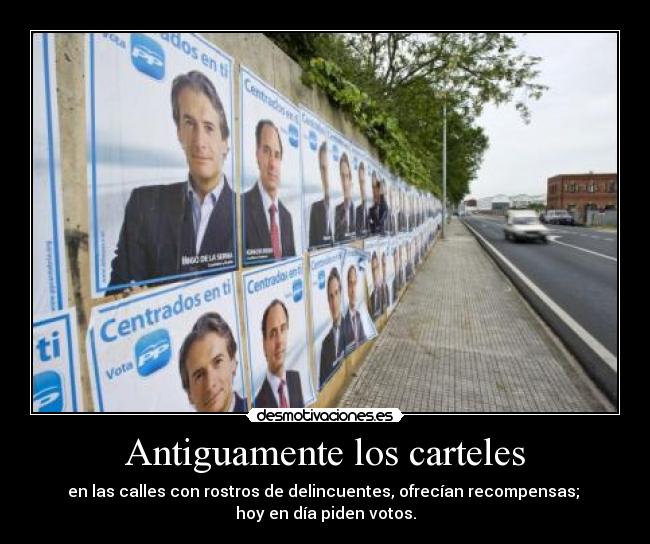 carteles pero siguen siendo delincuentes esta frase winkal desmotivaciones