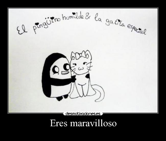 Eres maravilloso - 