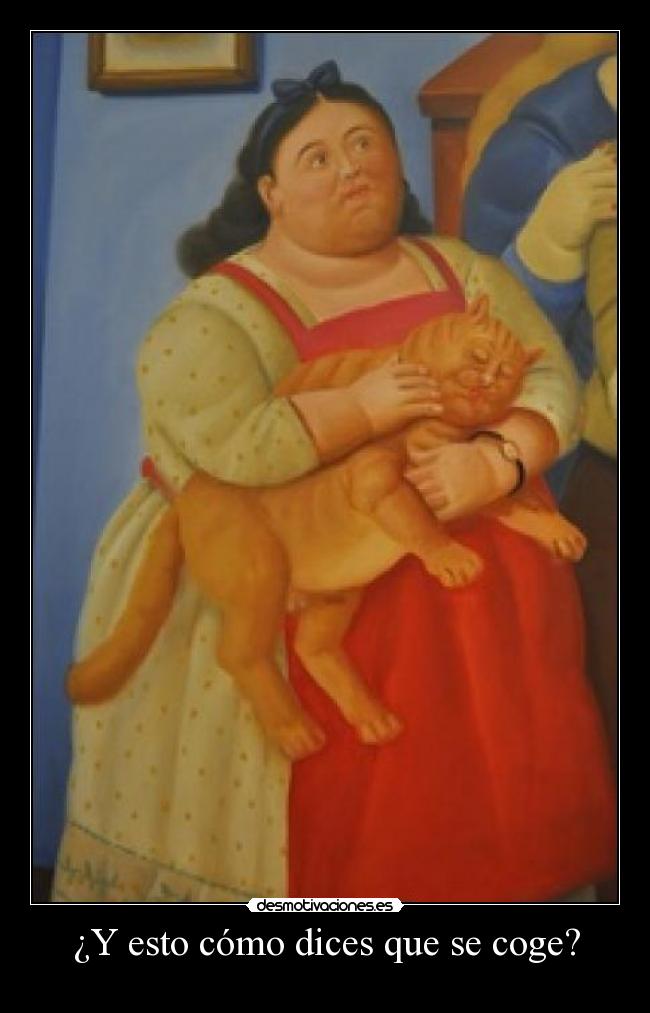 ¿Y esto cómo dices que se coge? -
