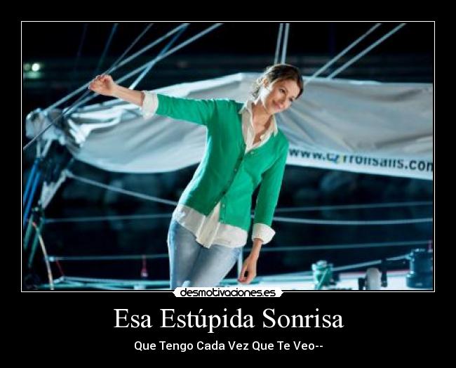 Esa Estúpida Sonrisa -