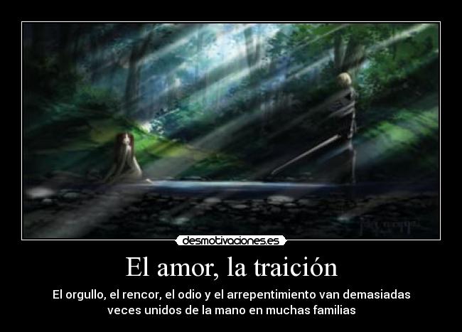 El amor, la traición -