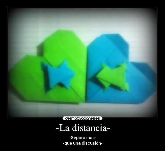 -La distancia- -