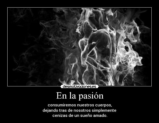 En la pasión - 