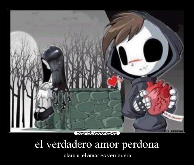 el verdadero amor perdona - claro si el amor es verdadero