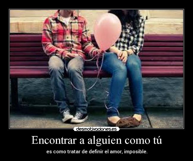 Encontrar a alguien como tú - 