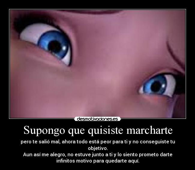 carteles siento quedate desmotivaciones