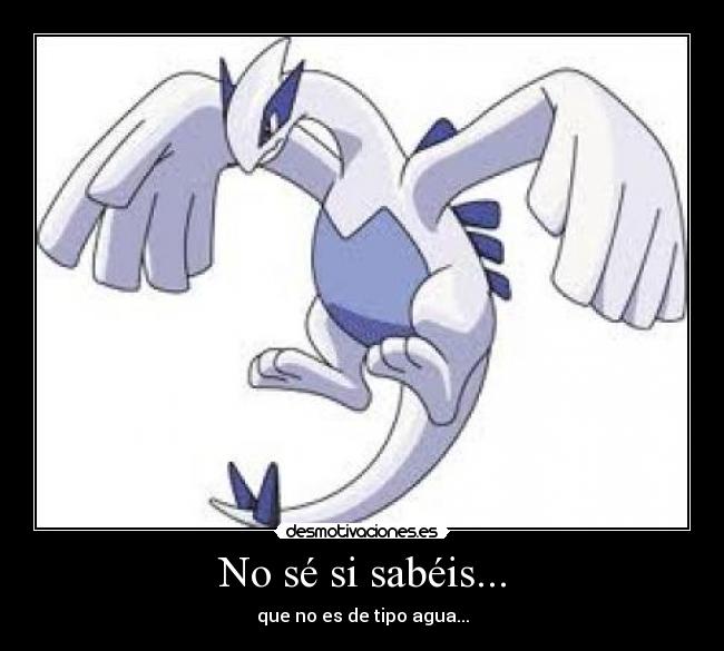 No sé si sabéis... - que no es de tipo agua...