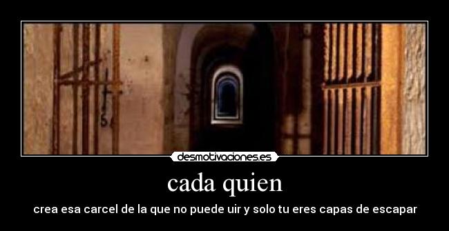 cada quien -