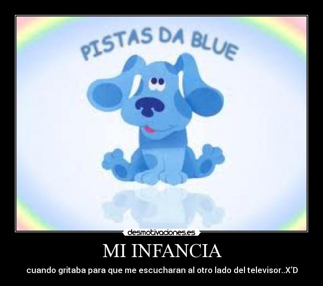MI INFANCIA -