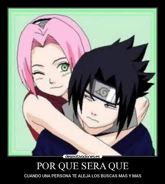 POR QUE SERA QUE - CUANDO UNA PERSONA TE ALEJA LOS BUSCAS MAS Y MAS