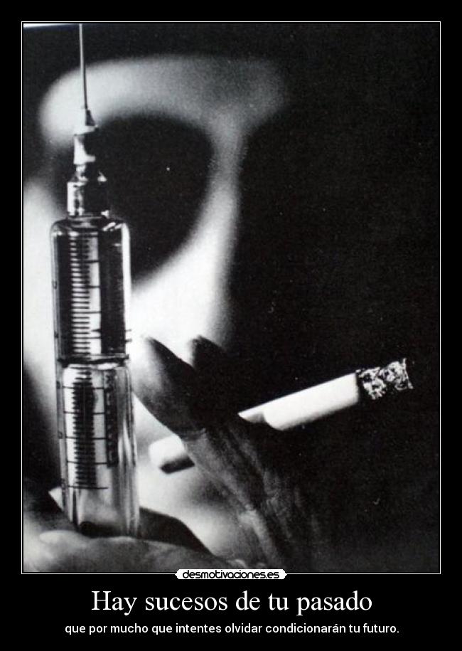 Hay sucesos de tu pasado - 
