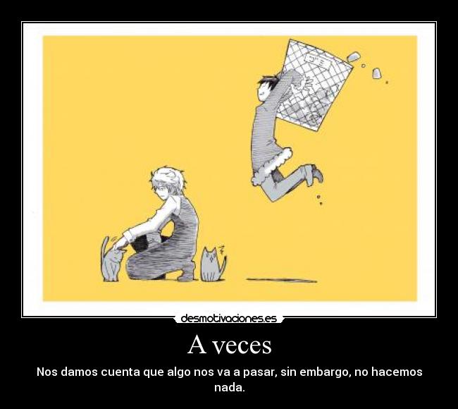A veces -